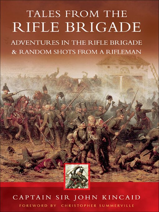 Title details for Tales from the Rifle Brigade by John Kincaid - Available